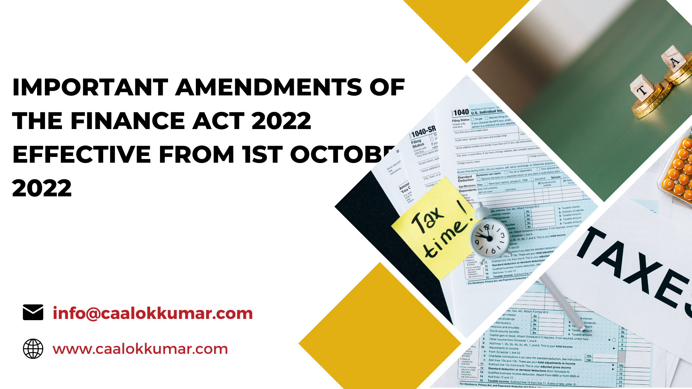 Amendments made vide the Finance Act, 2022 to be effective from 1st October, 2022