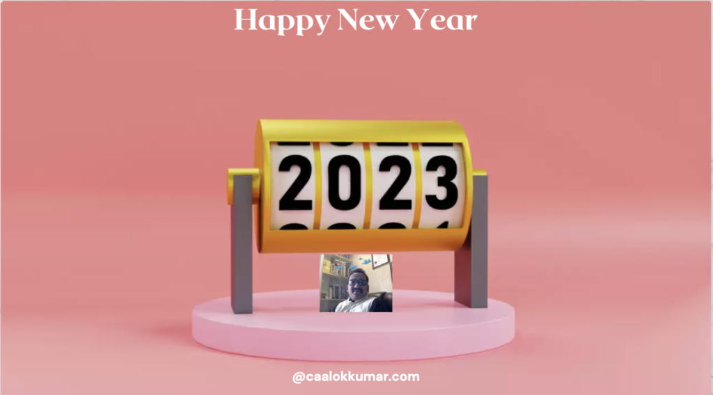 Happy New Year 2023 - CA Alok Kumar