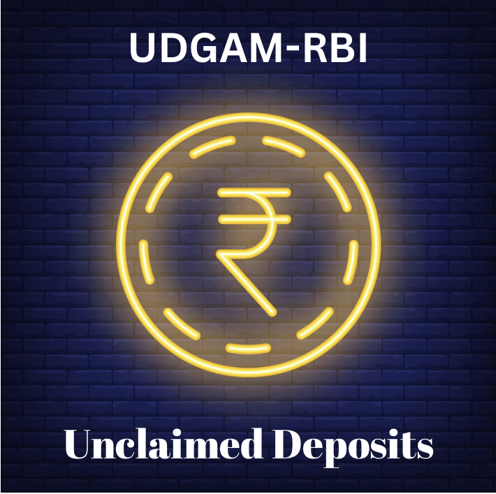 UDGAM Portal by RBI: Central Hub to Search Unclaimed Bank Deposits