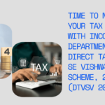 Vivad se Vishwas Scheme