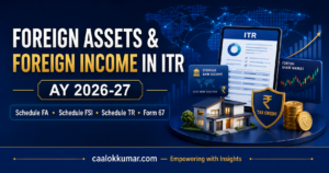 Reporting Foreign Assets in ITR