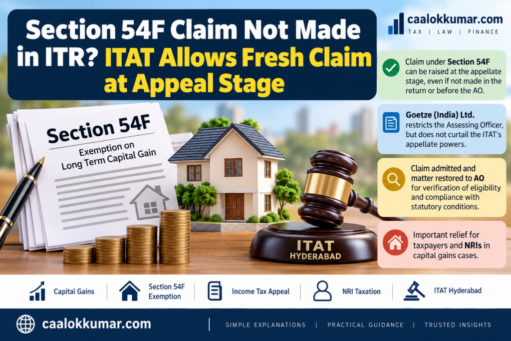 Section 54F Claim Not Made in ITR?